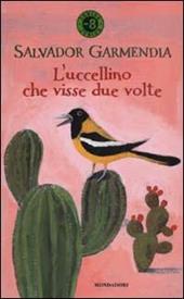 L' uccellino che visse due volte