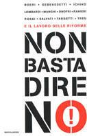 Non basta dire no!  - Libro Mondadori 2002, Frecce | Libraccio.it