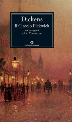 Il circolo Pickwick - Charles Dickens - Libro Mondadori 2003, Oscar grandi classici | Libraccio.it