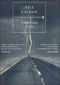 American Gods - Neil Gaiman - Libro Mondadori 2003, Piccola biblioteca oscar | Libraccio.it
