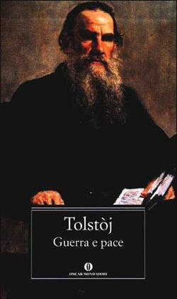 Guerra e pace - Lev Tolstoj - Libro Mondadori 2003, Oscar grandi classici | Libraccio.it