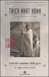 L' arte del cammino e della pace. In viaggio verso la serenità