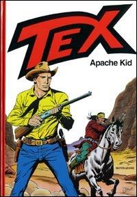 Tex. Apache kid - Gianluigi Bonelli - Libro Mondadori 2003, Fumetti | Libraccio.it