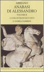 Anabasi di Alessandro. Testo greco a fronte. Vol. 2