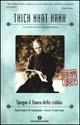 Spegni il fuoco della rabbia. Governare le emozioni, vivere il nirvana - Thich Nhat Hanh - Libro Mondadori 2003, Oscar varia | Libraccio.it