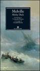 Moby Dick - Herman Melville - Libro Mondadori 2004, Oscar grandi classici | Libraccio.it