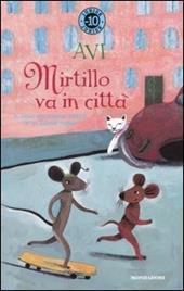Mirtillo va in città
