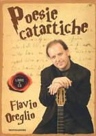 Poesie catartiche. Con CD Audio - Flavio Oreglio - Libro Mondadori 2003, Biblioteca umoristica Mondadori | Libraccio.it