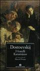 I fratelli Karamàzov - Fëdor Dostoevskij - Libro Mondadori 1996, Oscar classici | Libraccio.it