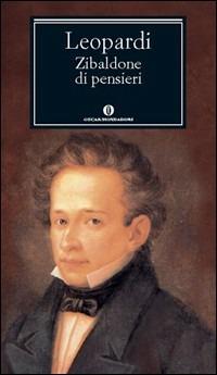 Zibaldone di pensieri - Giacomo Leopardi - Libro Mondadori 2004, Nuovi oscar classici | Libraccio.it