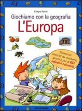 Giochiamo con la geografia. L'Europa