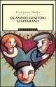 Quando i genitori si separano - Françoise Dolto - Libro Mondadori 2004, Oscar saggi | Libraccio.it
