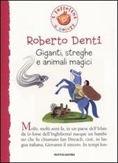 Giganti, streghe e animali magici