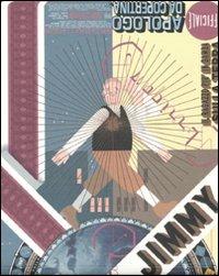 Jimmy Corrigan. Il ragazzo più in gamba sulla terra - Chris Ware - Libro Mondadori 2009, Strade blu. Fiction | Libraccio.it