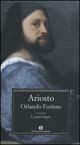 Orlando furioso - Ludovico Ariosto - Libro Mondadori 2004, Oscar grandi classici | Libraccio.it
