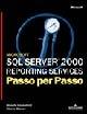 Microsoft SQL Server 2000. Servizi di reporting. Con CD-ROM - Stacia Misner - Libro Mondadori Informatica 2004, Programming Series | Libraccio.it