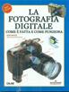 La fotografia digitale. Come è fatta e come funziona - Ron White, Timothy E. Downs - Libro Mondadori Informatica 2005, Argomenti generali | Libraccio.it