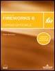 Macromedia Fireworks 8. Corso ufficiale. Con CD-ROM