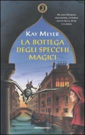 La bottega degli specchi magici