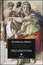 Storia della divinazione. Come gli uomini nei secoli hanno indagato il futuro