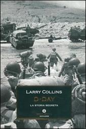 D-Day. La storia segreta