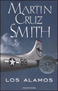 Los Alamos - Martin Cruz Smith - Libro Mondadori 2008, Oscar bestsellers | Libraccio.it