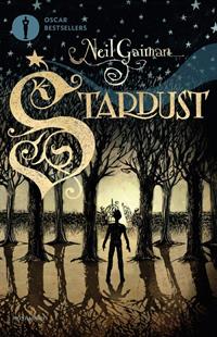 Stardust - Neil Gaiman - Libro Mondadori 2005, Oscar bestsellers | Libraccio.it