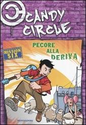 Pecore alla deriva. Candy Circle. Vol. 6