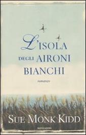 L' isola degli aironi bianchi