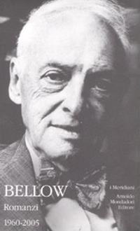 Romanzi. Vol. 2: 1960-2000 - Saul Bellow - Libro Mondadori 2008, I Meridiani | Libraccio.it