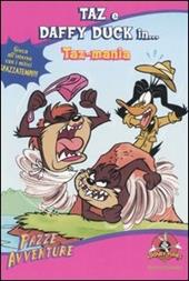 Taz e Daffy Duck in... Taz-mania