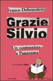 Grazie Silvio. Un «comunista» a Panorama