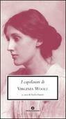 I capolavori - Virginia Woolf - Libro Mondadori 2006, Oscar grandi classici | Libraccio.it