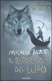 Il ritorno del lupo. Cronache dell'era oscura. Vol. 2