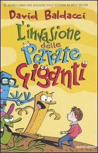 L' invasione delle patate giganti - David Baldacci - Libro Mondadori 2006 | Libraccio.it