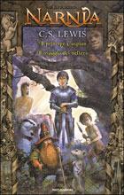 Le cronache di Narnia. Vol. 2 - Clive S. Lewis - Libro Mondadori 2006, I Grandi | Libraccio.it