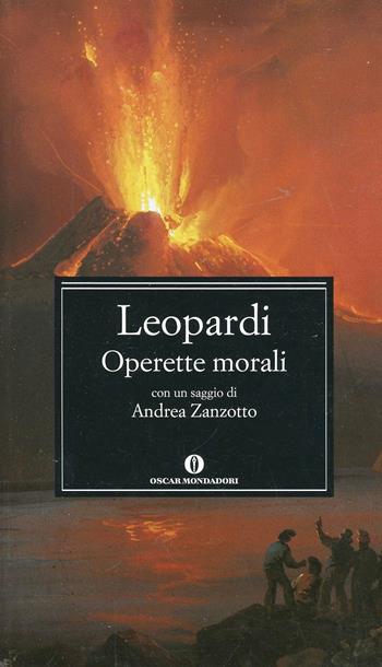 Operette morali - Giacomo Leopardi - Libro Mondadori 2006, Oscar classici | Libraccio.it