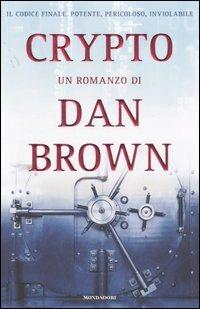 Crypto - Dan Brown - Libro Mondadori 2006, Omnibus | Libraccio.it