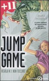 Regola n. 1: non toccare. Jump game