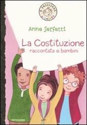 La Costituzione raccontata ai bambini. Ediz. illustrata