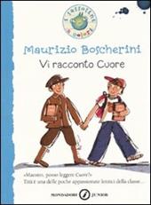 Vi racconto «Cuore»