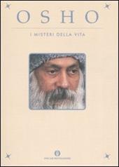 I misteri della vita. Un'introduzione alla visione di Osho