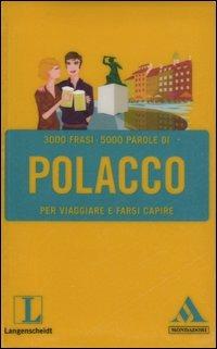 Langenscheidt. Polacco per viaggiare e farsi capire  - Libro Mondadori 2007, I fraseologici | Libraccio.it