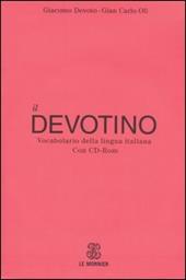 Il Devotino. Vocabolario della lingua italiana. Con CD-ROM