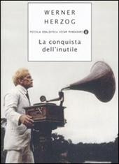 La conquista dell'inutile