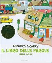 Il libro delle parole. I grandi classici. Ediz. illustrata