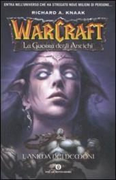 L' anima dei demoni. La guerra degli antichi. Warcraft. Vol. 2