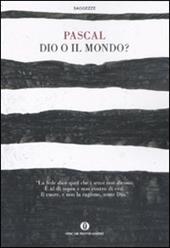 Dio o il mondo?