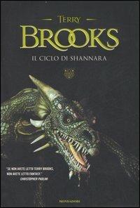 Il ciclo di Shannara: La spada di Shannara-Le pietre magiche di Shannara-La canzone di Shannara - Terry Brooks - Libro Mondadori 2007, Massimi della fantascienza | Libraccio.it