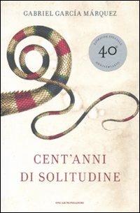 Cent'anni di solitudine - Gabriel García Márquez - Libro Mondadori 2007, Oscar bestsellers | Libraccio.it
